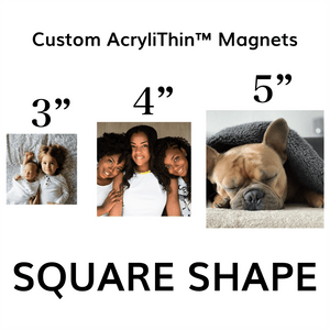 AcryliThins™ SQUARE Magnet