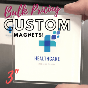 Bulk Pricing for AcryliThins™ Custom SQUARE Acrylic Magnets - 3"