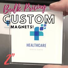Bulk Pricing for AcryliThins™ Custom SQUARE Acrylic Magnets - 2"