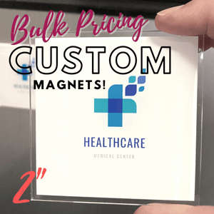 Bulk Pricing for AcryliThins™ Custom SQUARE Acrylic Magnets - 2"